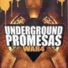 UNDERGROUND PROMESAS - WAR 4 - 2CD