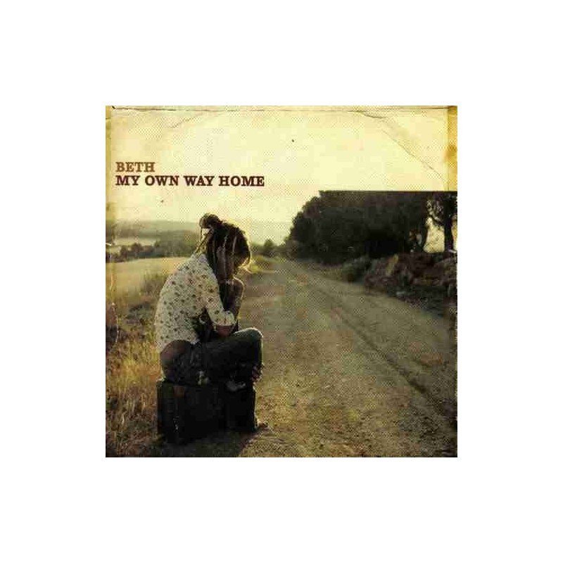 BETH - MY OWN WAY HOME - CD DIGIP BETH - MY OWN WAY HOME - CD DIGIP