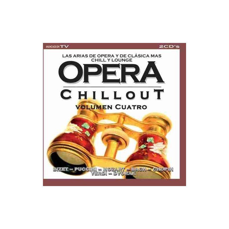 OPERA CHILLOUT V.4 - OPERA CHILL OUT V.4 - 2CD OPERA CHILLOUT V.4 - OPERA CHILL OUT V.4 - 2CD