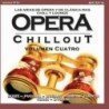 OPERA CHILLOUT V.4 - OPERA CHILL OUT V.4 - 2CD