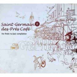 SAINT GERMAIN - SAINT GERMAIN DES PRES CAFE VOL.8 - 2CD