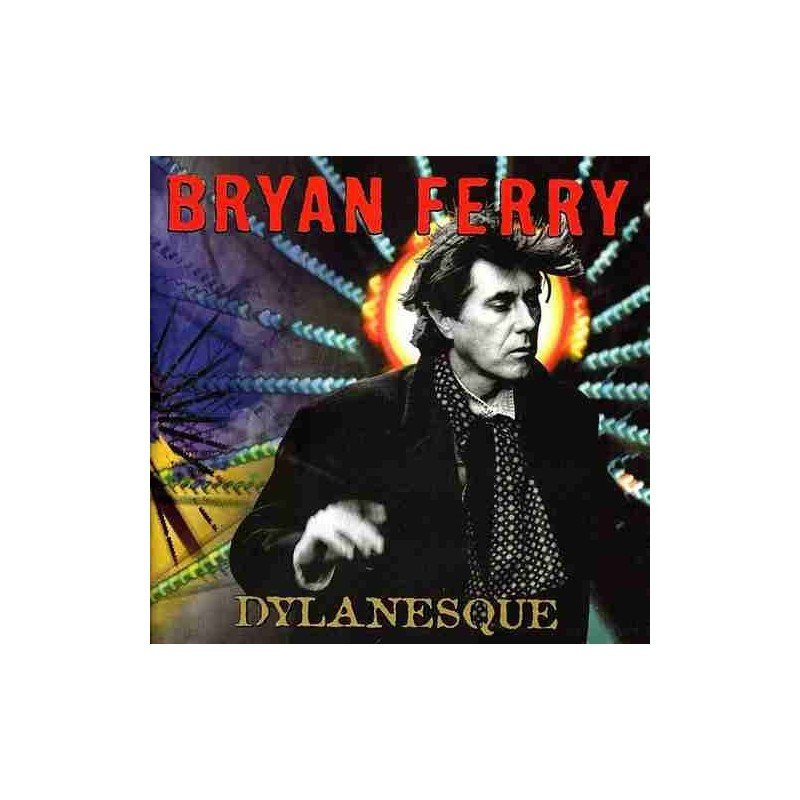 BRYAN FERRY - DYLANESQUE - CD BRYAN FERRY - DYLANESQUE - CD