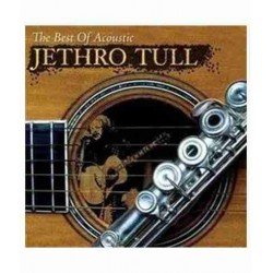 JETHRO TULL - THE BEST OF ACOUSTIC - CD ESPEC