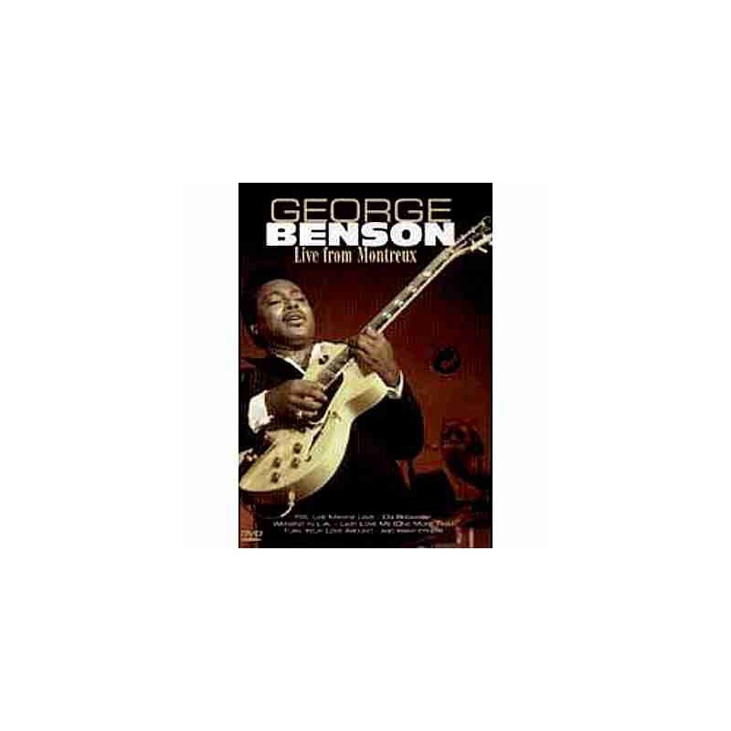 GEORGE BENSON - LIVE FROM MONTREUX - DVD GEORGE BENSON - LIVE FROM MONTREUX - DVD