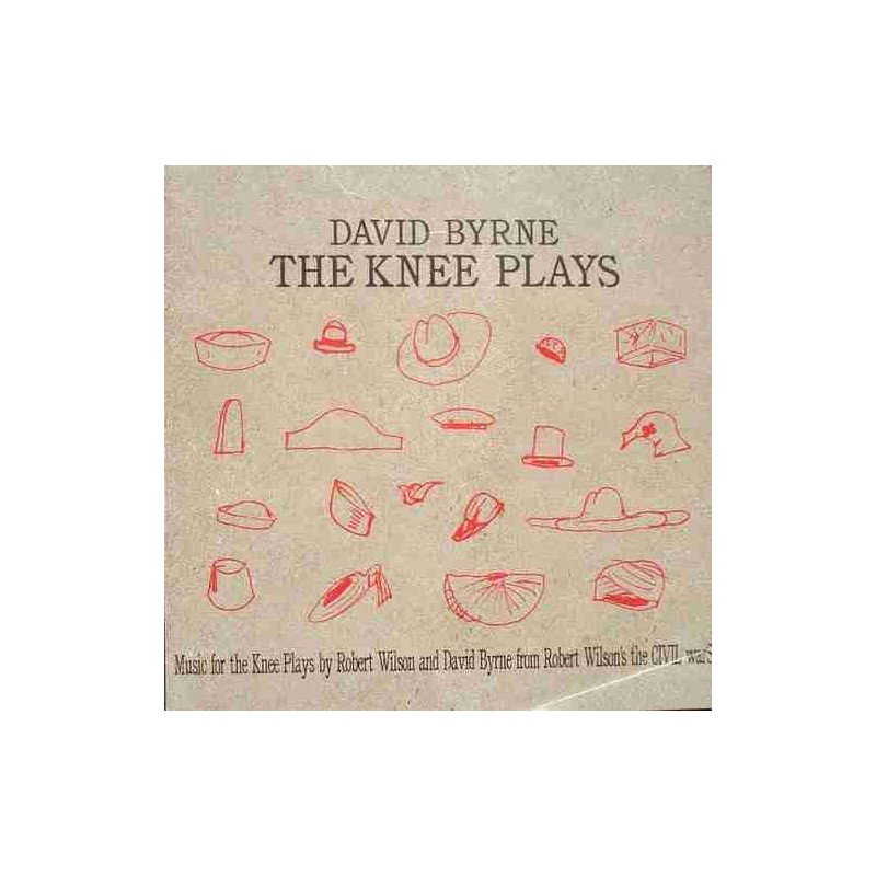 DAVID BYRNE - THE KNEE PLAYS - CD + DVD DAVID BYRNE - THE KNEE PLAYS - CD + DVD