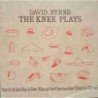 DAVID BYRNE - THE KNEE PLAYS - CD + DVD