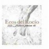 ECOS DEL ROCIO - 25 BESOS PARA TI - CD