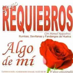 REQUIEBROS - ALGO DE MI - CD