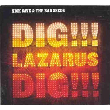 NICK CAVE & THE BAD SEEDS - DIG LAZARUS DIG - CD ESPEC