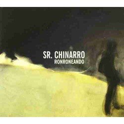 SR.CHINARRO - RONRONEANDO - CD