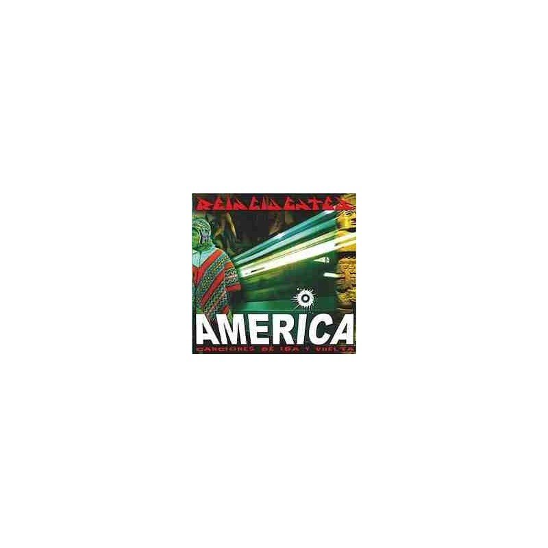 REINCIDENTES - AMERICA:CANCIONES D IDA Y VUELTA - CD REINCIDENTES - AMERICA:CANCIONES D IDA Y VUELTA - CD