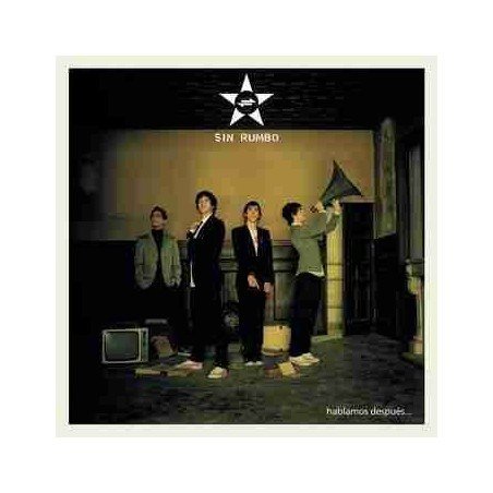 SIN RUMBO - HABLAMOS DESPUES - CD