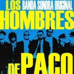LOS HOMBRES DE PACO - B.S.O. - CD