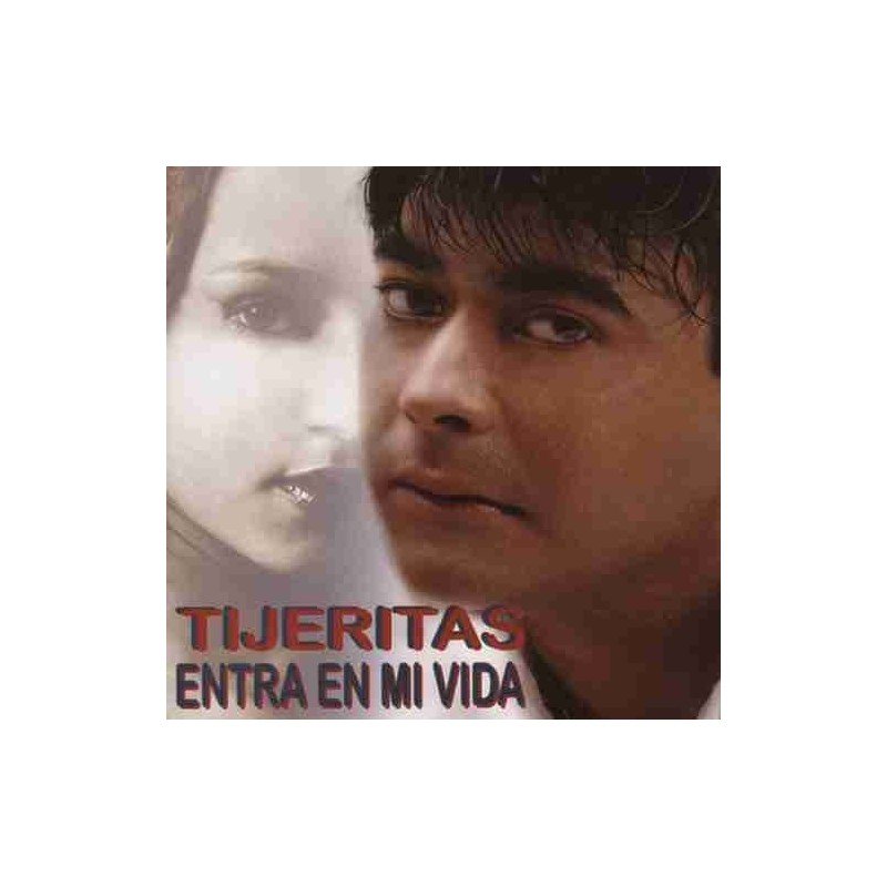 TIJERITAS - ENTRA EN MI VIDA - CD TIJERITAS - ENTRA EN MI VIDA - CD