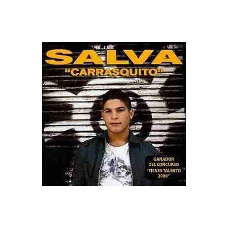 SALVA CARRASQUITO - CARRASQUITO SALVA - CD