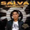 SALVA CARRASQUITO - CARRASQUITO SALVA - CD