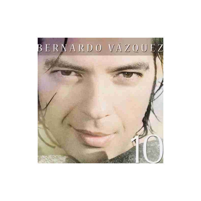 BERNARDO VAZQUEZ - 10 - CD BERNARDO VAZQUEZ - 10 - CD