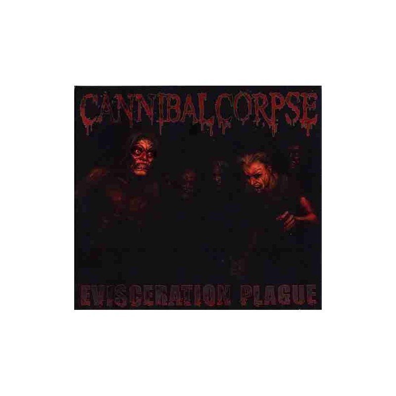 CANNIBAL CORPSE - EVISCERATION PLAGUE - CD + DVD CANNIBAL CORPSE - EVISCERATION PLAGUE - CD + DVD