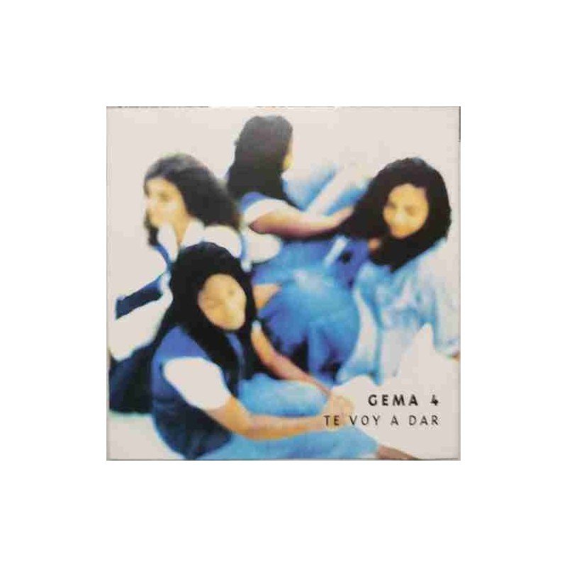 GEMA 4 - TE VOY A DAR - CD GEMA 4 - TE VOY A DAR - CD