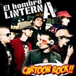 EL HOMBRE LINTERNA - CARTOON ROCK!! - CD