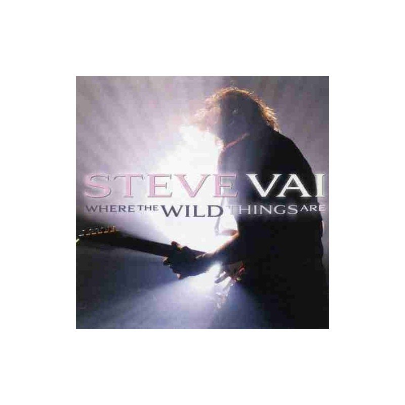 STEVE VAI - WHERE THE WILD THINGS ARE - CD DIGIP STEVE VAI - WHERE THE WILD THINGS ARE - CD DIGIP