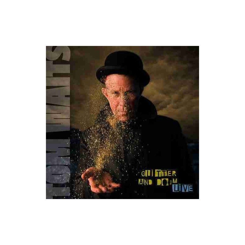 TOM WAITS - GLITTER AND DOOM LIVE - 2 CD ESP TOM WAITS - GLITTER AND DOOM LIVE - 2 CD ESP