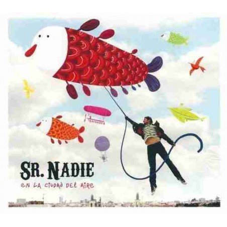 SR NADIE - EN LA CIUDAD DEL AIRE - CD