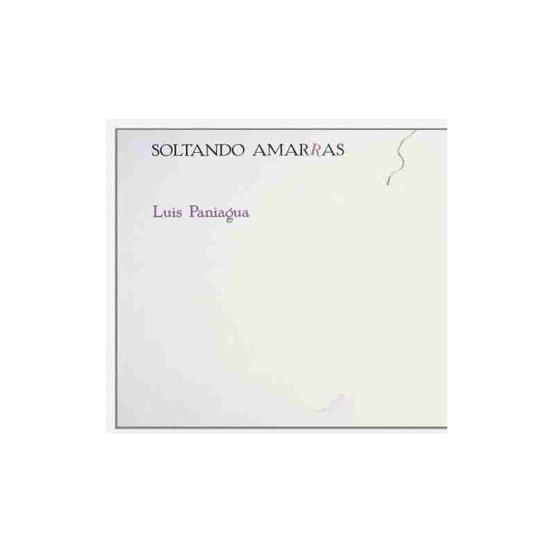 LUIS PANIAGUA - SOLTANDO AMARRAS - CD DIGIP