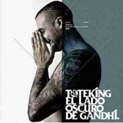 TOTE KING - EL LADO OSCURO DE GANDHI - CD CRIST