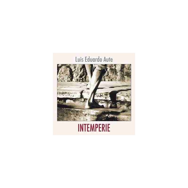LUIS EDUARDO AUTE - INTEMPERIE - CD CRIST LUIS EDUARDO AUTE - INTEMPERIE - CD CRIST