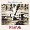 LUIS EDUARDO AUTE - INTEMPERIE - CD CRIST