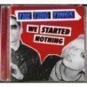 THE TING TINGS - WE STARTED NOTHING - CD