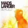 MADS LANGER - BEHOLD - CD