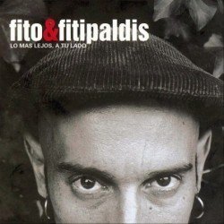 FITO & FITIPALDIS - LO MAS LEJOS,A TU LADO - (LP VINILO)