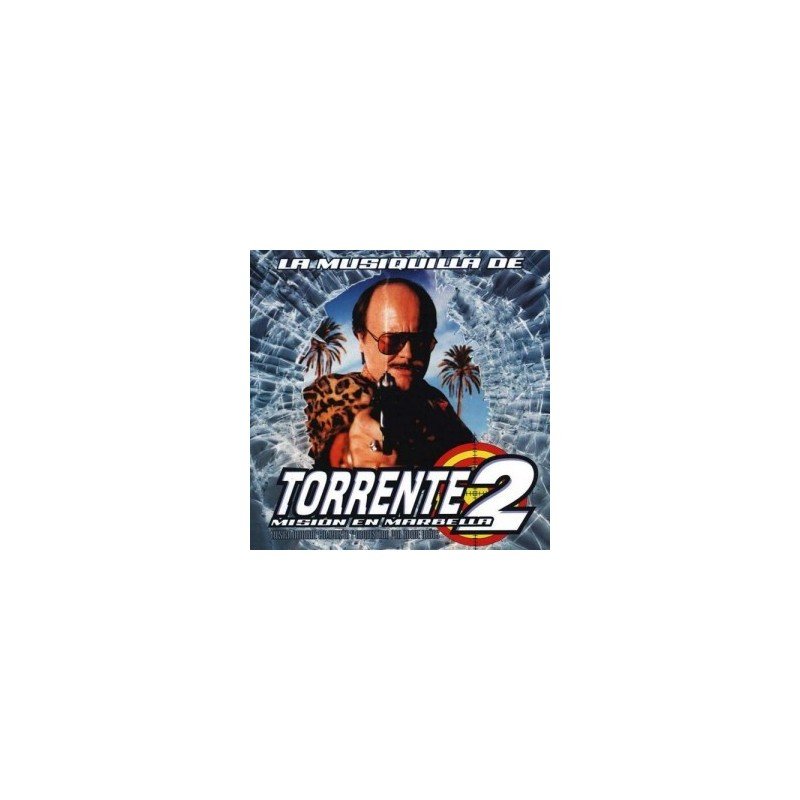TORRENTE 2 MISIÓN MARBELLA - B.S.O. - CD TORRENTE 2 MISIÓN MARBELLA - B.S.O. - CD
