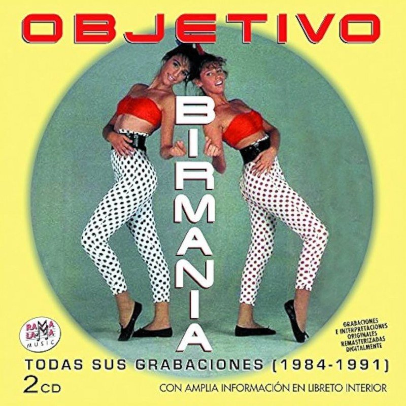 OBJETIVO BIRMANIA - TODAS SUS GRABACIONES 1984/1991 - ( 2 CD ) OBJETIVO BIRMANIA - TODAS SUS GRABACIONES 1984/1991 - ( 2 CD )