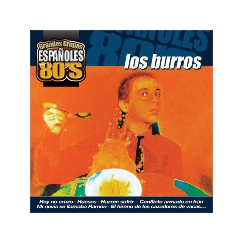 LOS BURROS - GRANDES GRUPOS ESPAÑOLES DE LOS 80´S (CD) LOS BURROS - GRANDES GRUPOS ESPAÑOLES DE LOS 80´S (CD)