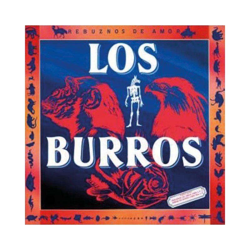LOS BURROS - REBUZNO DE AMOR (CD) LOS BURROS - REBUZNO DE AMOR (CD)