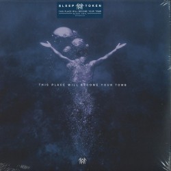 SLEEP TOKEN - THIS PLACE WILL BECOME YOUR TOMB ( 2LP )