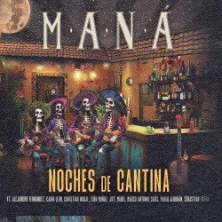 MANA - NOCHES DE CANTINA (CD)