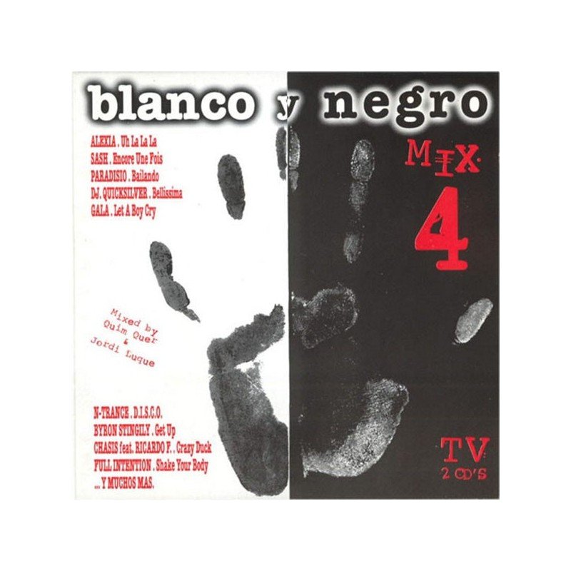 BLANCO Y NEGRO MIX 4 ( 2 CD ) BLANCO Y NEGRO MIX 4 ( 2 CD )