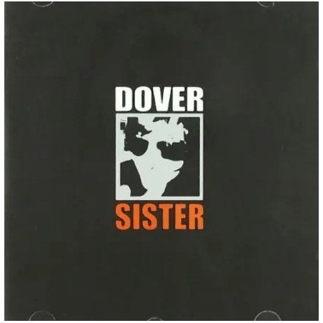 DOVER - SISTER  (CD)