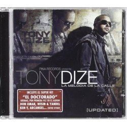 TONY DIZE - LA MELODIA DE LA CALLE - CD