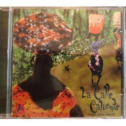LA CALLE CALIENTE - LATIN JAZZ BAND (CD)