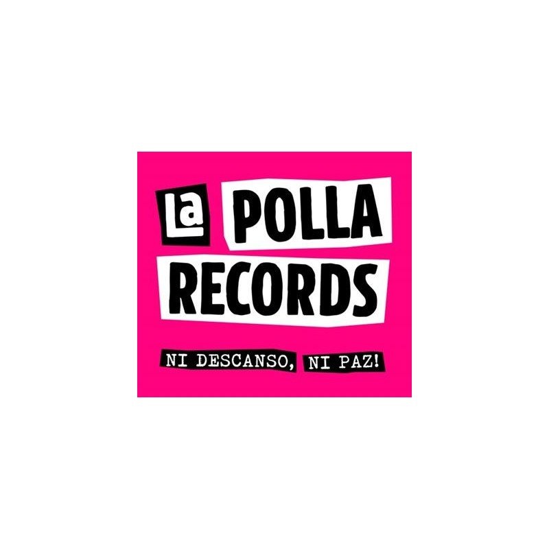 LA POLLA RECORDS - NI DESCANZO, NI PAZ! (LP VINILO +CD)