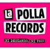 LA POLLA RECORDS - NI DESCANZO, NI PAZ! (LP VINILO +CD)