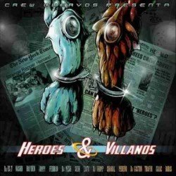 CREW CUERVOS - HEROES & VILLANOS (CD)