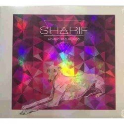 SHARIF - ACARICIADO MUNDO (CD)
