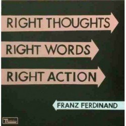 FRANZ FERDINAND - RIGHT THOUGHTS,RIGHT WORDS,RIGHT ACTION (2CD)