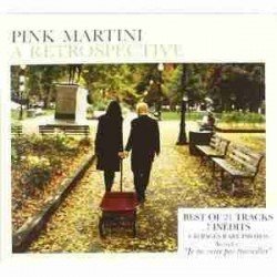 PINK MARTINI - A RETROSPECTIVE (CD-LIBRO)